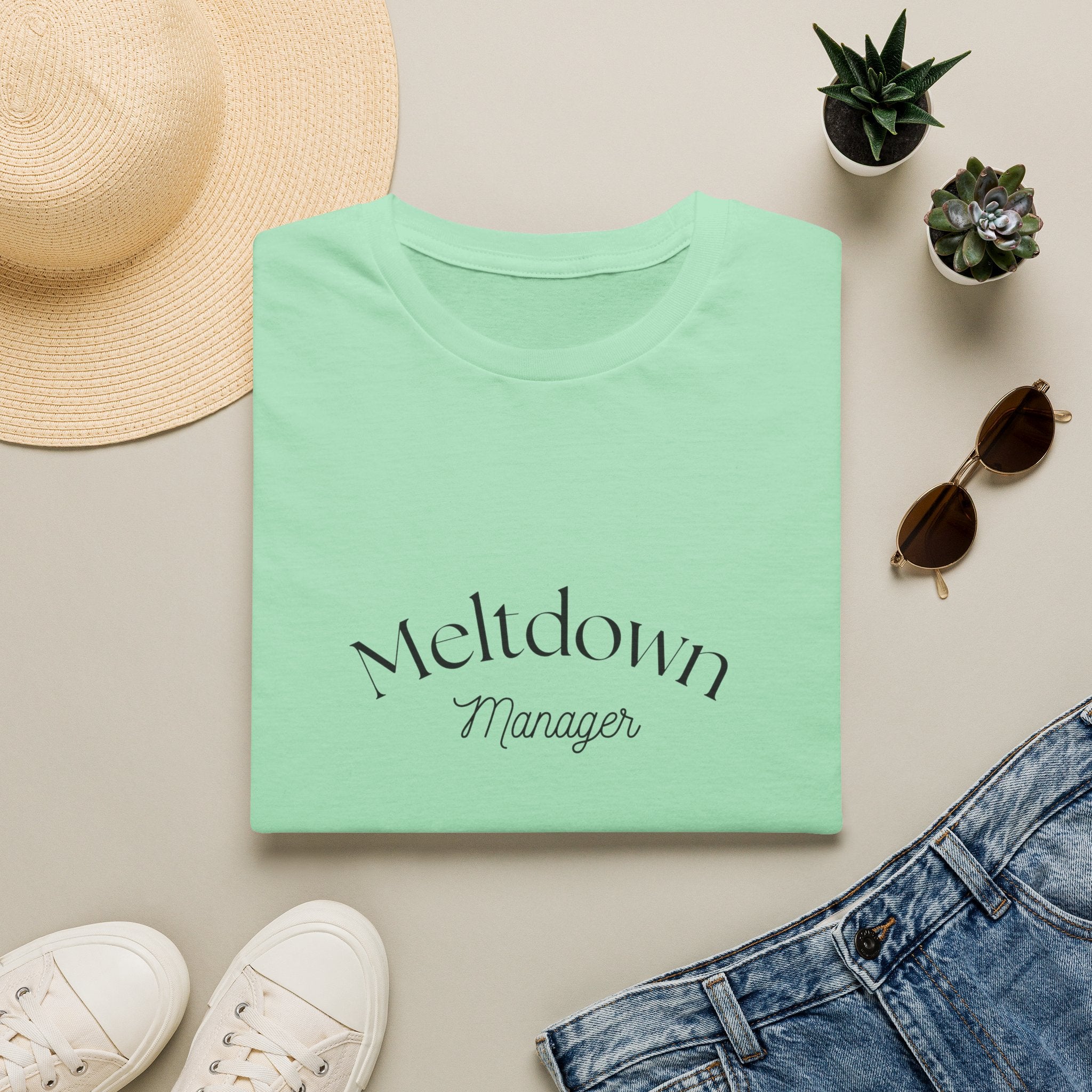 Meltdown Manager T-Shirt | Funny Sarcastic Typography Tee