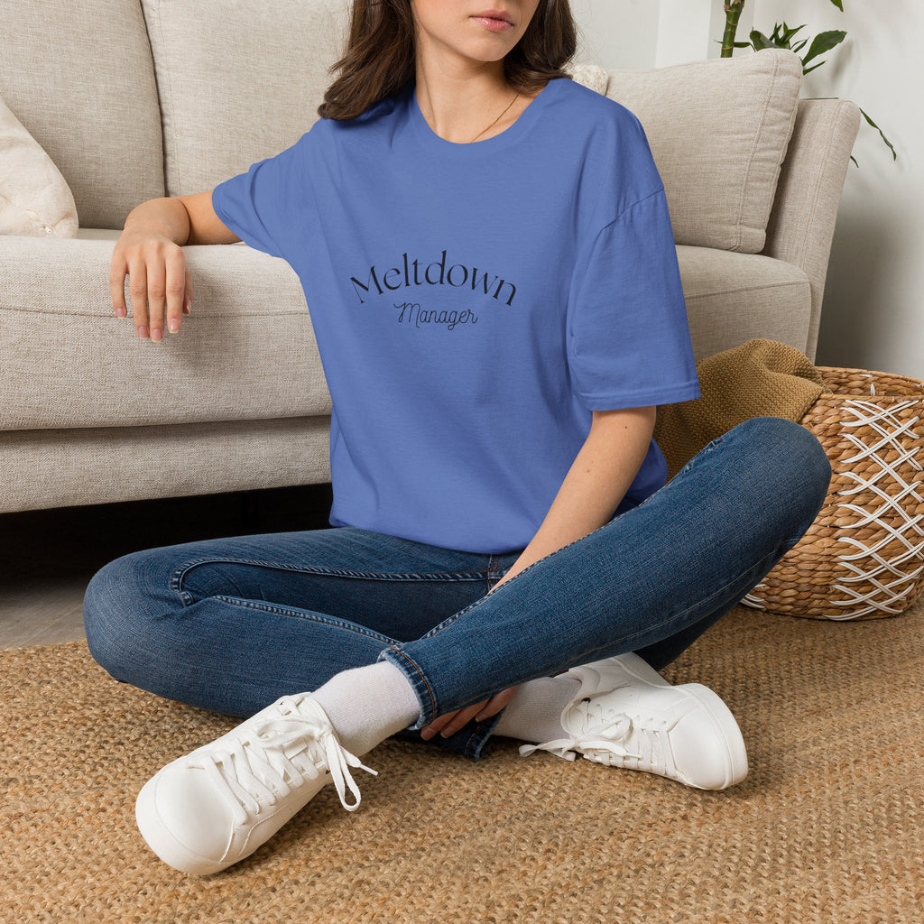 Meltdown Manager T-Shirt | Funny Sarcastic Typography Tee